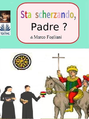 cover image of Sta Scherzando, Padre?